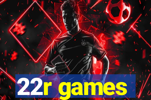 22r games